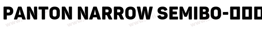 Panton Narrow SemiBo字体转换 Panton Narrow SemiBo字体转换